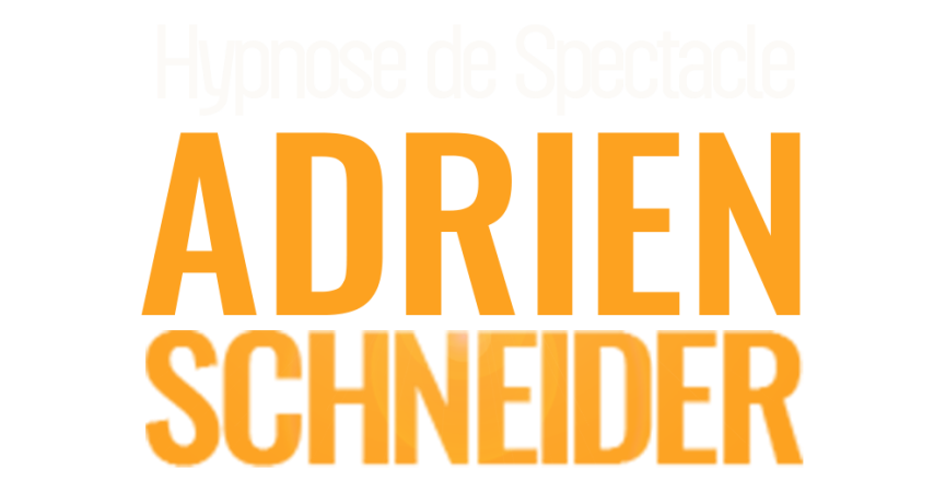Hypnose de spectacle - Adrien Schneider