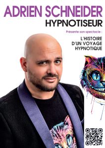 Découvrez le spectacle d'hypnose d'Adrien Schneider : l'Histoire d'un voyage hypnotique