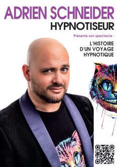 Découvrez le spectacle d'hypnose d'Adrien Schneider : l'Histoire d'un voyage hypnotique
